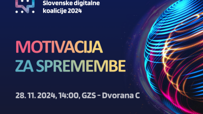 6. odprti forum Slovenske digitalne koalicije - Motivacija za spremembe